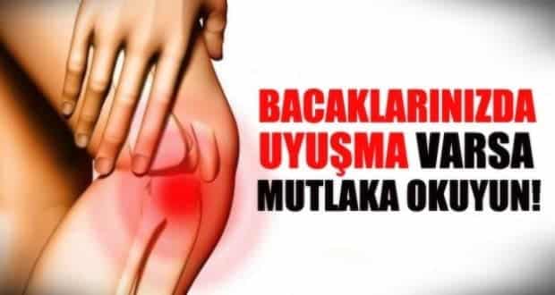 Bacağınızda Ki Uyuşmayı Sakın Hafife Almayın!