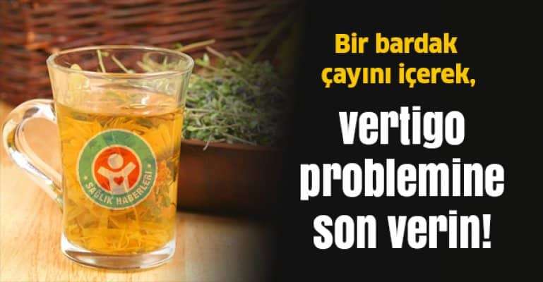 Vertigo hastalığından doğal kürler ile kurtulun!